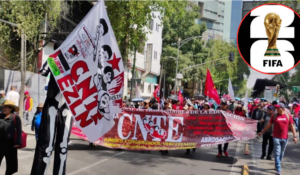 CNTE anuncia paro indefinido en junio; amenazan con boicotear el Mundial de Fútbol 2026