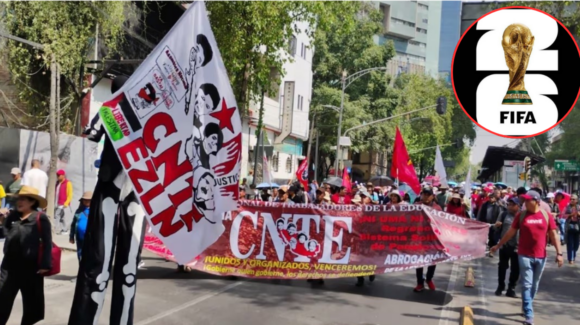 CNTE anuncia paro indefinido en junio; amenazan con boicotear el Mundial de Fútbol 2026