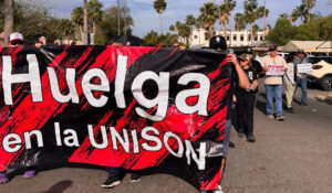 STAUS marcha en Hermosillo en apoyo a huelga del STEUS y exige negociación justa