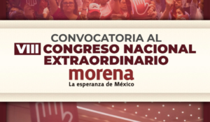 Morena convoca relevo de dirigencia el 3 de mayo en consejo nacional