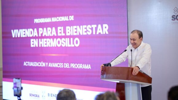 Durazo impulsa construcción de 20 mil viviendas en Hermosillo con suelo gratuito e inversión en infraestructura