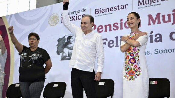 Durazo y Sheinbaum refrendan apoyo a sonorenses con inversión de mil 448 mdp para programa ‘Mujeres Bienestar’
