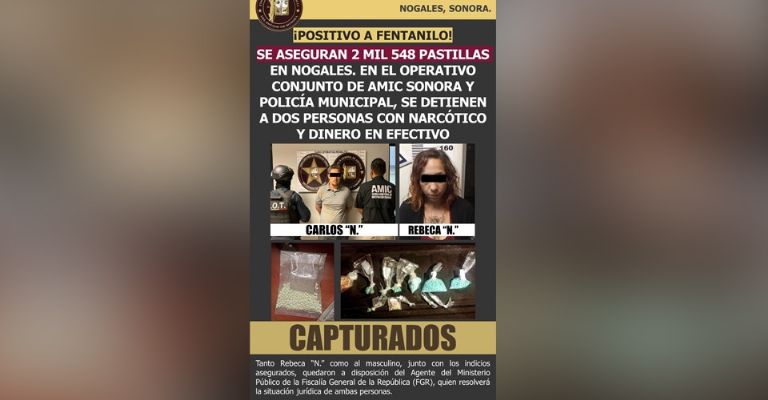 Detienen con fentanilo a dos en Nogales