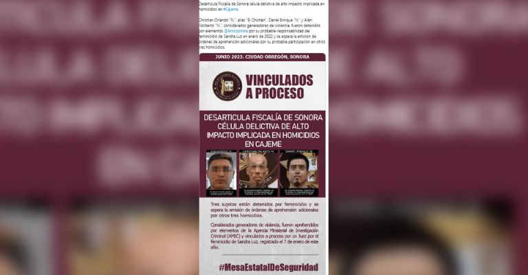 Detienen a 3 hombres presuntamente implicados en homicidios y feminicidio en Cajeme