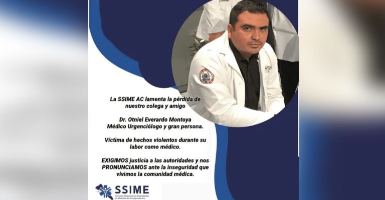 Dr. Everardo Montoya es asesinado y exigen justicia