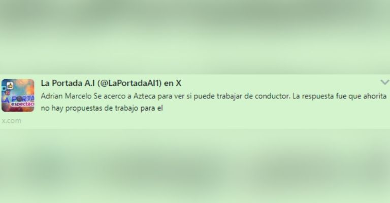 Adrián Marcelo acabaría sin oportunidades en TV Azteca tras fracaso en Televisa