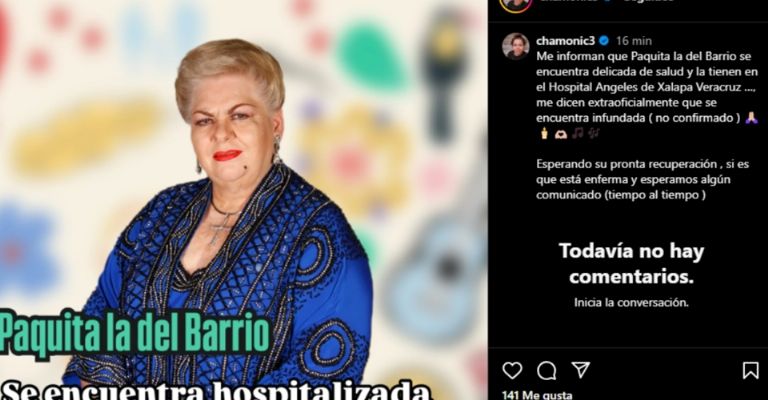 Paquita la del Barrio está hospitalizada y revelan si está grave e intubada