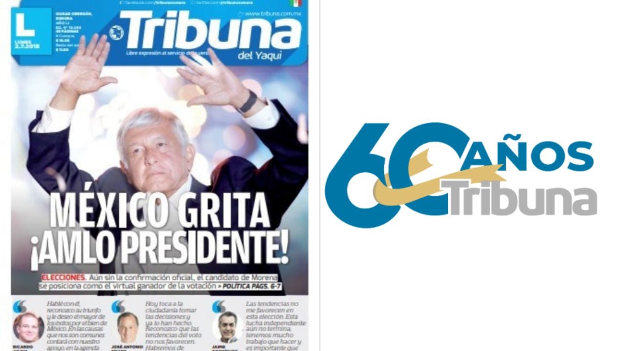 60 años, 60 historias: “¡México grita AMLO presidente!”, el titular de TRIBUNA el 2 de julio del 2018