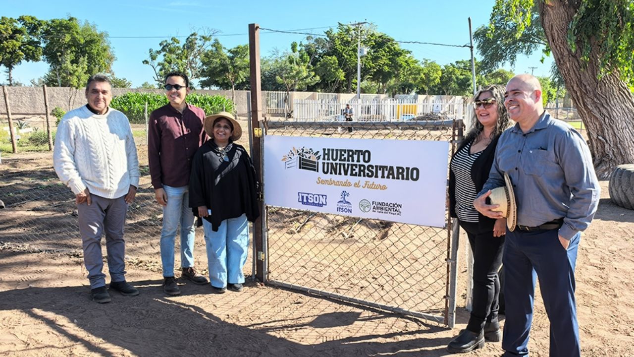 Ciudad Obregón: Itson impulsa su ‘Huerto Universitario’ para ofrecer alimentos orgánicos a sus estudiantes
