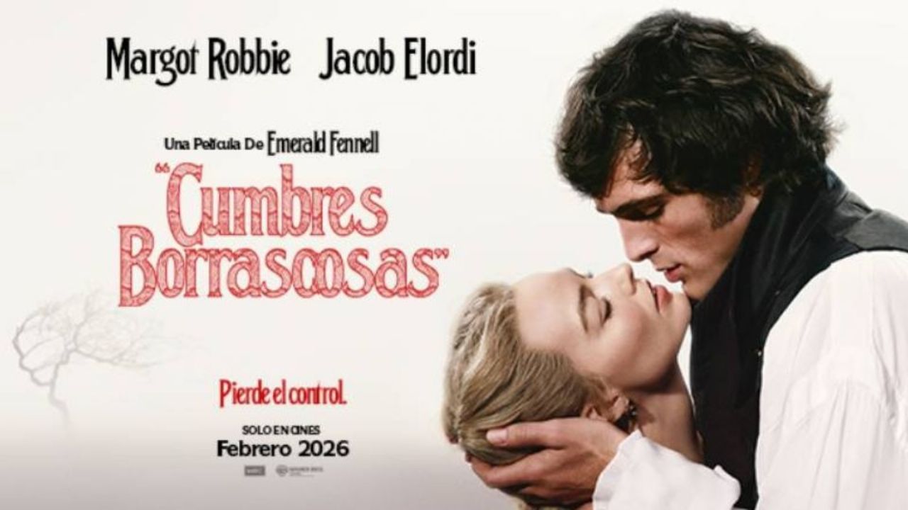 Fecha de estreno de ‘Cumbres Borrascosas’ en México: Todo sobre la nueva cinta de Margot Robbie y Jacob Elordi