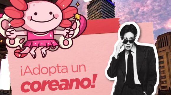 Adopta un coreano: Gobierno de la CDMX lanza curiosa campaña turística