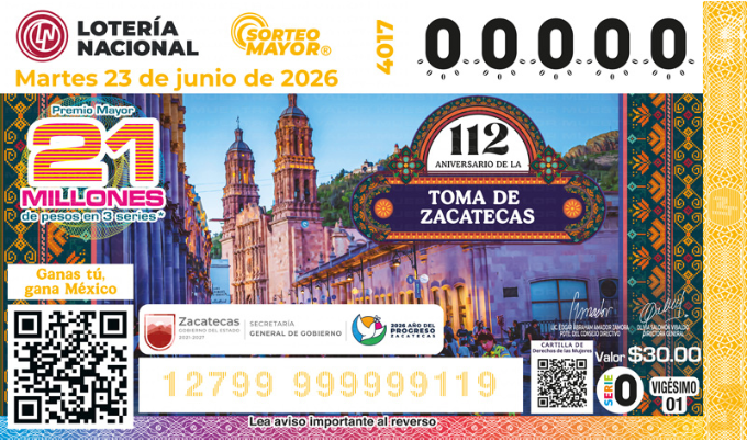 Lotería Nacional Sorteo Mayor No. 4017 conmemora la histórica Toma de Zacatecas este martes 23 de junio
