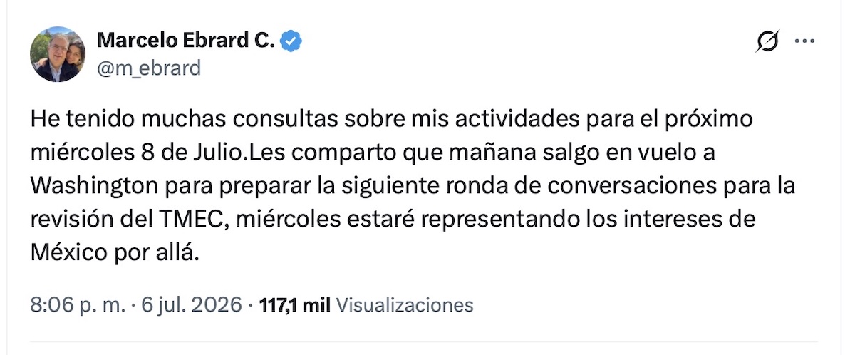Ebrard prepara en EU la siguiente ronda de revisión del T-MEC