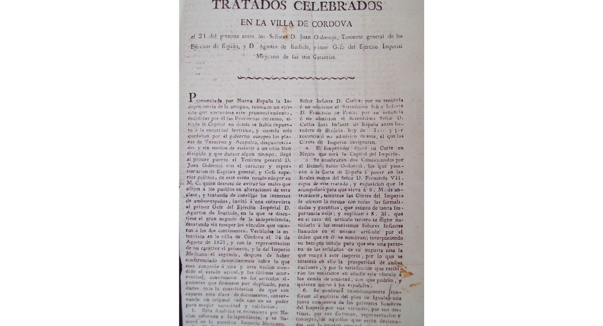 ¡México libre! La firma que selló el fin del Imperio español: El Tratado de Córdova