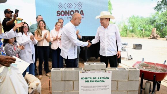 Durazo y Sheinbaum inician construcción del Hospital Regional del Río Sonora tras 12 años de espera