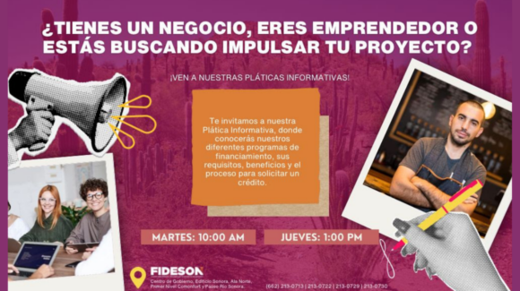 Gobierno de Sonora impulsa la economía local con opciones de financiamiento a emprendedores