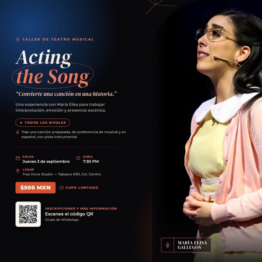 María Elisa Gallegos regresa a Obregón con taller Acting the Song y abre segunda fecha