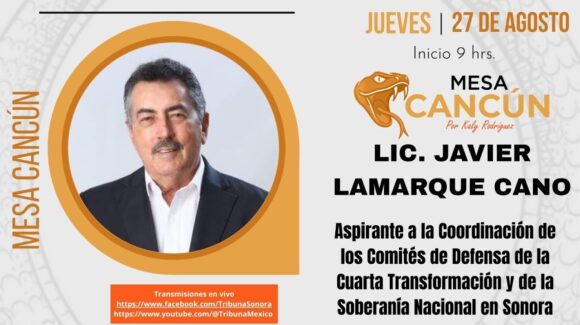 Mesa Cancún con Javier Lamarque Cano 🔴