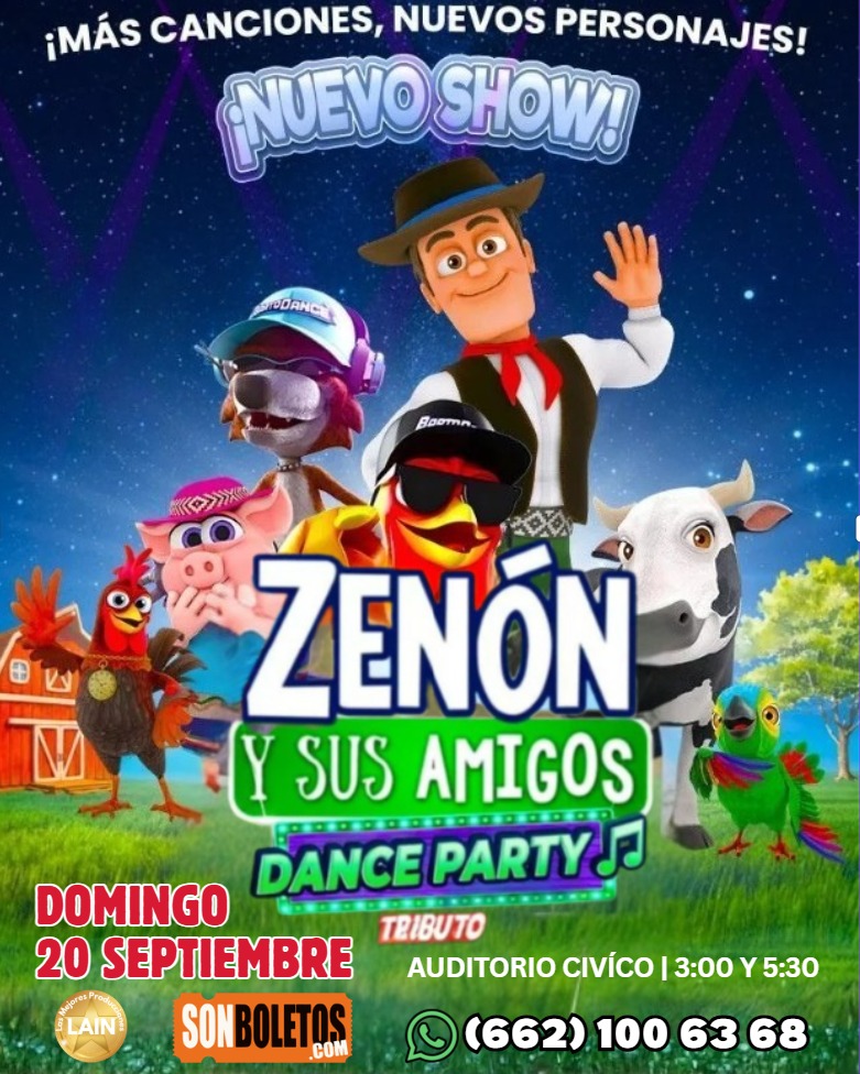¡Zenón y sus amigos regresan a Hermosillo con su nuevo show Dance Party!