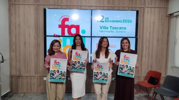 Anuncian fecha del cuarto Congreso de la Familia en Hermosillo