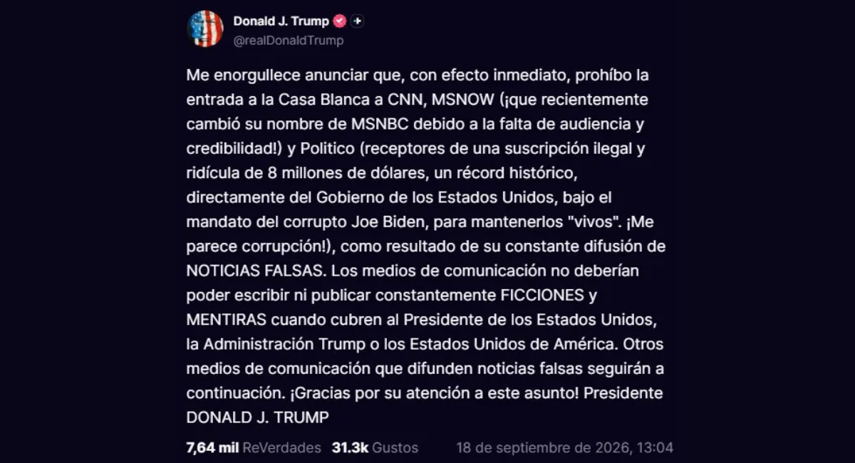 Trump veta de la Casa Blanca a CNN, MS NOW y Politico tras acusarlos de difundir noticias falsas