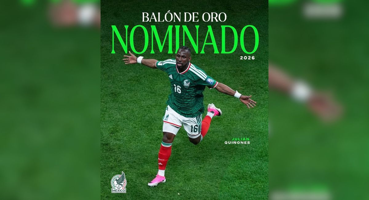 Balón de Oro 2026: Julián Quiñones está entre los 30 candidatos